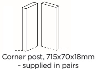CORNER POST 715X70X18 SUPPLIED IN PAIRS